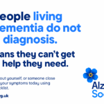 Text on blue and white background reads: "1 in 3 people living with dementia do not have a diagnosis. That means they can’t get the vital help they need."