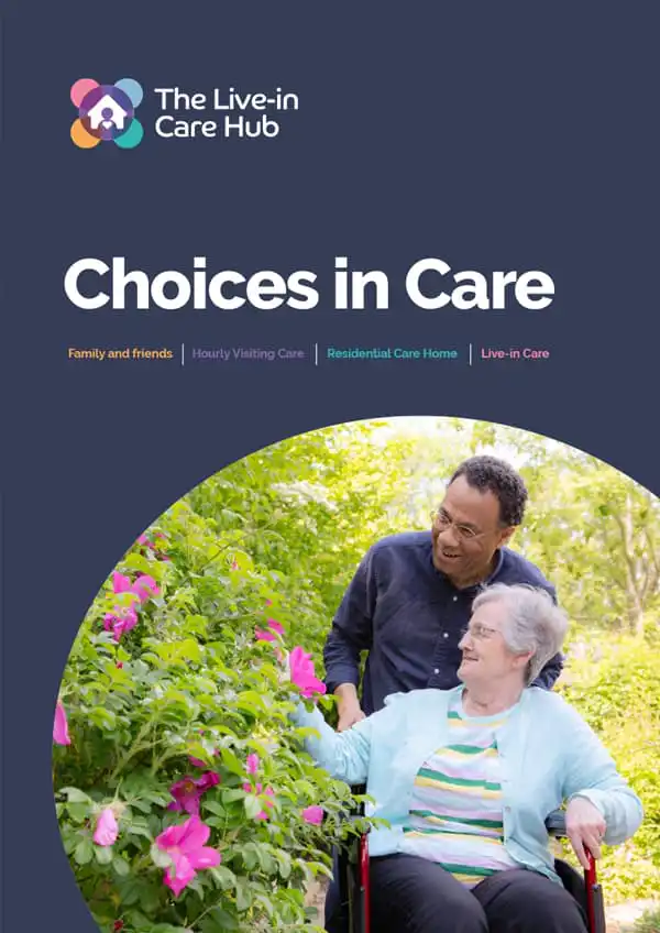 Front cover of the live-in care hub's choices in care report