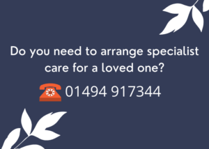 Do you need to arrange specialist care for a loved one