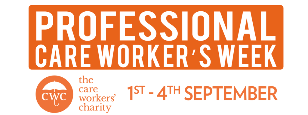 Professional Care Workers Week 1st – 4th September